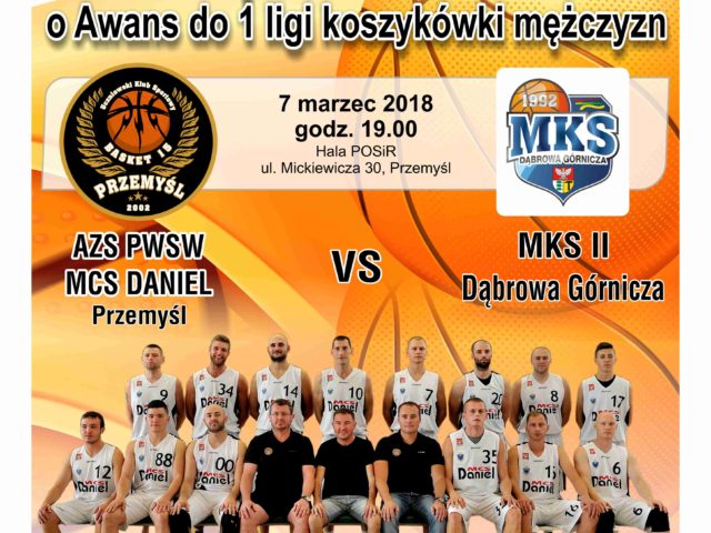 Zapraszamy na mecz koszykówki: AZS MCS Daniel Przemyśl kontra MKS II Dąbrowa Górnicza