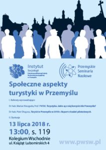 Seminarium &#8222;Społeczne aspekty turystyki w Przemyślu&#8221; w ramach Przemyskich Seminariów Naukowych